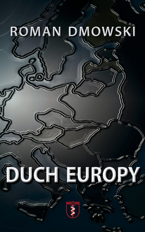 https://nortom.pl/wp-content/uploads/2021/01/Dmowski-Duch-Europy-okladka-1-str-500x800.jpg